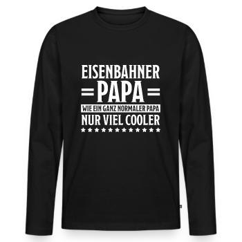 Eisenbahner Spruch Eisenbahn Lokführer Geschenk - Männer Premium Bio Langarmshirt - Schwarz - Vorne - Nico (187cm)