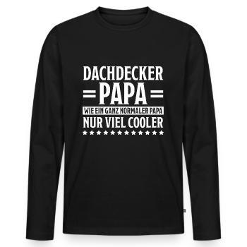 Dachdecker Handwerker Spruch Dachdecker Geschenk - Männer Premium Bio Langarmshirt - Schwarz - Vorne - Nico (187cm)