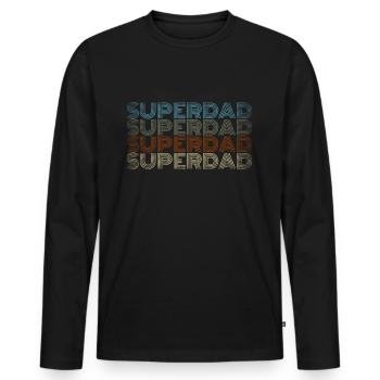Papa Vater Geschenk Super Spruch Dad Stiefvater - Männer Premium Bio Langarmshirt - Schwarz - Vorne - Nico (187cm)