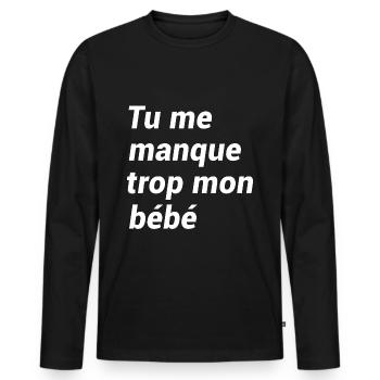 TU ME MANQUE TROP MON BÉBÉ - T-shirt manches longues Premium bio Homme - noir - Devant - Nico (187cm)