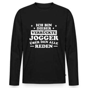 Jogger Laufen Lustiger Spruch Joggen Geschenk - Männer Premium Bio Langarmshirt - Schwarz - Vorne - Nico (187cm)