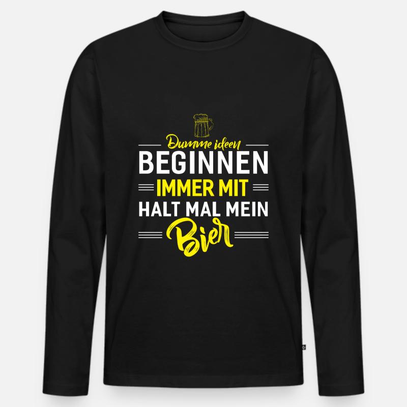 Halt Mal Mein Bier - Männer Premium Bio Langarmshirt - Schwarz