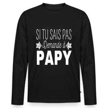 T shirt papy demande à papy humour papy cadeau - T-shirt manches longues Premium bio Homme - noir - Devant - Nico (187cm)