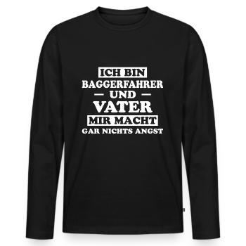 Baggerfahrer Lustiger Spruch Beruf Bagger Geschenk - Männer Premium Bio Langarmshirt - Schwarz - Vorne - Nico (187cm)