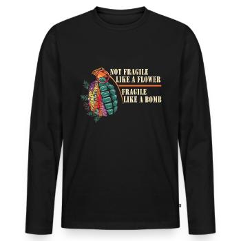 Not fragile like a flower, but a - Men's Premium Organic Long Sleeve Shirt - black - Front - Nico (187cm)