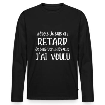 désolé je suis en retard - T-shirt manches longues Premium bio Homme - noir - Devant - Nico (187cm)