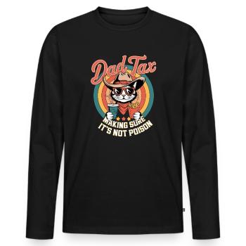Papa Taxe : S’assurer que ce n’est pas du poison - T-shirt manches longues Premium bio Homme - noir - Devant - Nico (187cm)