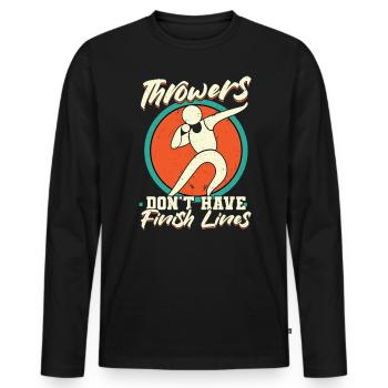 Werfer Haben Keine Ziellinien Diskus Und Kugelstoß - Männer Premium Bio Langarmshirt - Schwarz - Vorne - Nico (187cm)