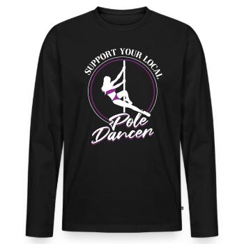 Support Your Local Pole Dancer - Pole Dancing - Männer Premium Bio Langarmshirt - Schwarz - Vorne - Nico (187cm)