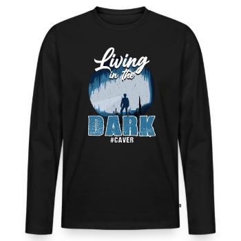 Living in the Darkness - Spelunker Speleologist - Men's Premium Organic Long Sleeve Shirt - black - Front - Nico (187cm)