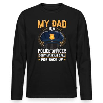 Mein Vater Ist Ein Polizist - Männer Premium Bio Langarmshirt - Schwarz - Vorne - Nico (187cm)
