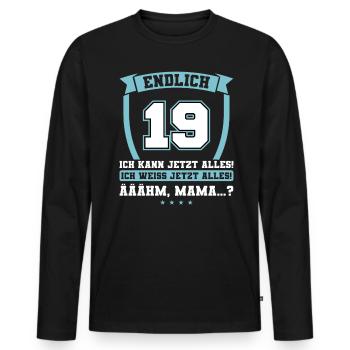 Endlich 19 - Ich kann jetzt alles - 19. Geburtstag - Männer Premium Bio Langarmshirt - Schwarz - Vorne - Nico (187cm)