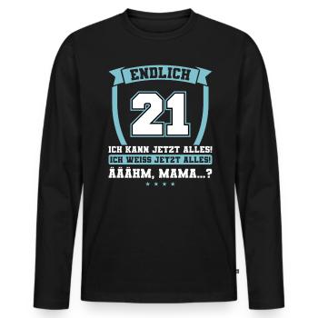 Endlich 21 - Ich kann jetzt alles - 21. Geburtstag - Männer Premium Bio Langarmshirt - Schwarz - Vorne - Nico (187cm)