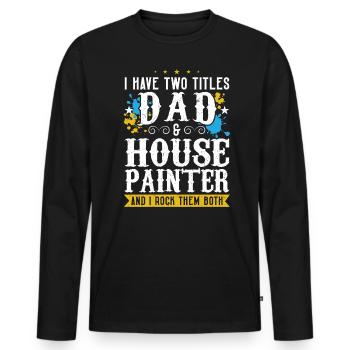 Dad and house painter - Men's Premium Organic Long Sleeve Shirt - black - Front - Nico (187cm)