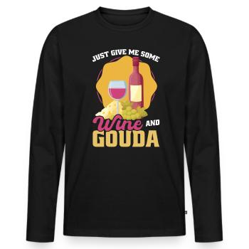 Just give me some wine and Gouda - Men's Premium Organic Long Sleeve Shirt - black - Front - Nico (187cm)