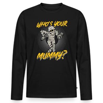 Wer Ist Deine Mumie - Ägyptologe - Männer Premium Bio Langarmshirt - Schwarz - Vorne - Nico (187cm)