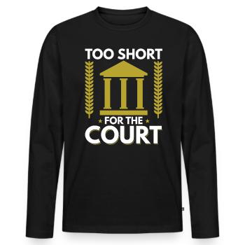 Trop court pour le tribunal - Étudiant en droit - T-shirt manches longues Premium bio Homme - noir - Devant - Nico (187cm)