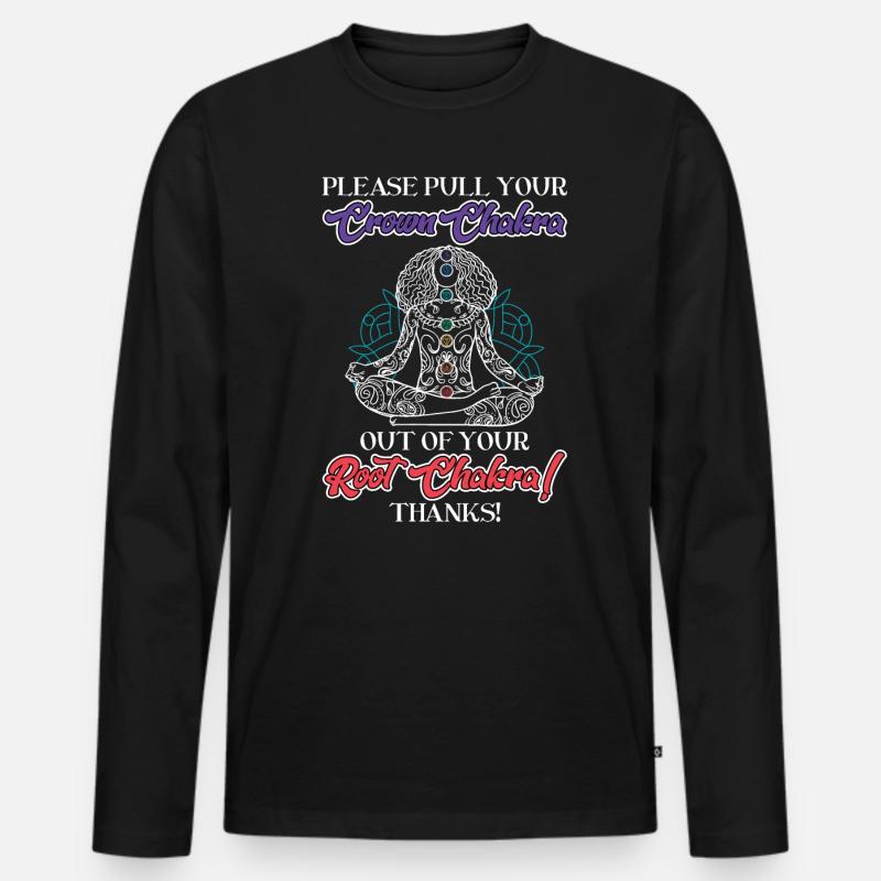 Pull Crown Chakra from Your Root Chakra - Reiki Men's Premium Organic Long Sleeve Shirt
