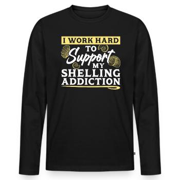 I work hard to end my addiction to shells - Men's Premium Organic Long Sleeve Shirt - black - Front - Nico (187cm)