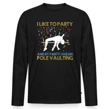 Stabhochsprung Ist Meine Party - Stabspringen - Männer Premium Bio Langarmshirt - Schwarz - Vorne - Nico (187cm)