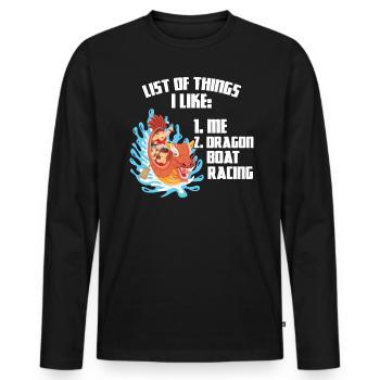 I Like Me And Dragon Boat Racing - Männer Premium Bio Langarmshirt - Schwarz - Vorne - Nico (187cm)