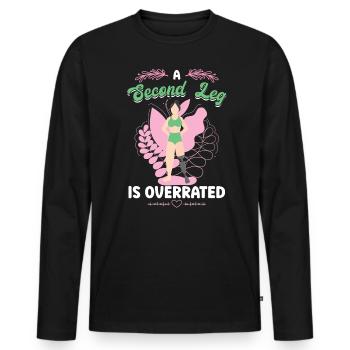 A Second Leg Is Overrated - Leg Prosthesis - Men's Premium Organic Long Sleeve Shirt - black - Front - Nico (187cm)