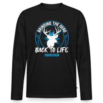 Bringing The Dead Back To Life - Taxidermy - Men's Premium Organic Long Sleeve Shirt - black - Front - Nico (187cm)