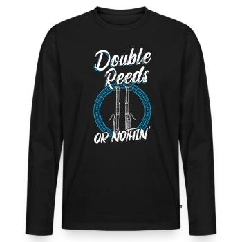 Double Reeds Or Nothing - Bassoon - Men's Premium Organic Long Sleeve Shirt - black - Front - Nico (187cm)