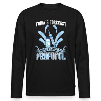 Today's Forecast Is A 100% Chance Of Propofol - Men's Premium Organic Long Sleeve Shirt - black - Front - Nico (187cm)