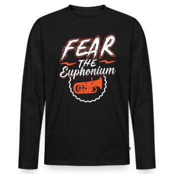 Fear The Euphonium - Männer Premium Bio Langarmshirt - Schwarz - Vorne - Nico (187cm)