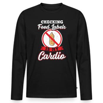 Checking Food Labels Is My Cardio Peanut Allergic - Men's Premium Organic Long Sleeve Shirt - black - Front - Nico (187cm)