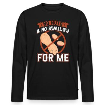 No Nuts And No Swallow - Peanut Allergic - Männer Premium Bio Langarmshirt - Schwarz - Vorne - Nico (187cm)