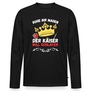 Ruhe ihr Maden der Kaiser will schlafen - Männer Premium Bio Langarmshirt - Schwarz - Vorne - Nico (187cm)