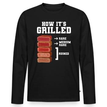 How It's Grilled: Rare, Medium Rare, Ruined - Men's Premium Organic Long Sleeve Shirt - black - Front - Nico (187cm)