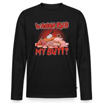 BBQ Meat Lover Humour - Tu veux me frotter les fesses ? - T-shirt manches longues Premium bio Homme - noir - Devant - Nico (187cm)