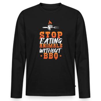 Stop Eating Animals Without BBQ Grillfans - Men's Premium Organic Long Sleeve Shirt - black - Front - Nico (187cm)