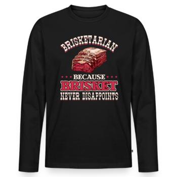 Brisketarian BBQ Weil Brisket Niemals Enttäuscht - Männer Premium Bio Langarmshirt - Schwarz - Vorne - Nico (187cm)