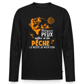 Tant que je peux aller a la pèche le reste je m'en - T-shirt manches longues Premium bio Homme - noir - Devant - Nico (187cm)