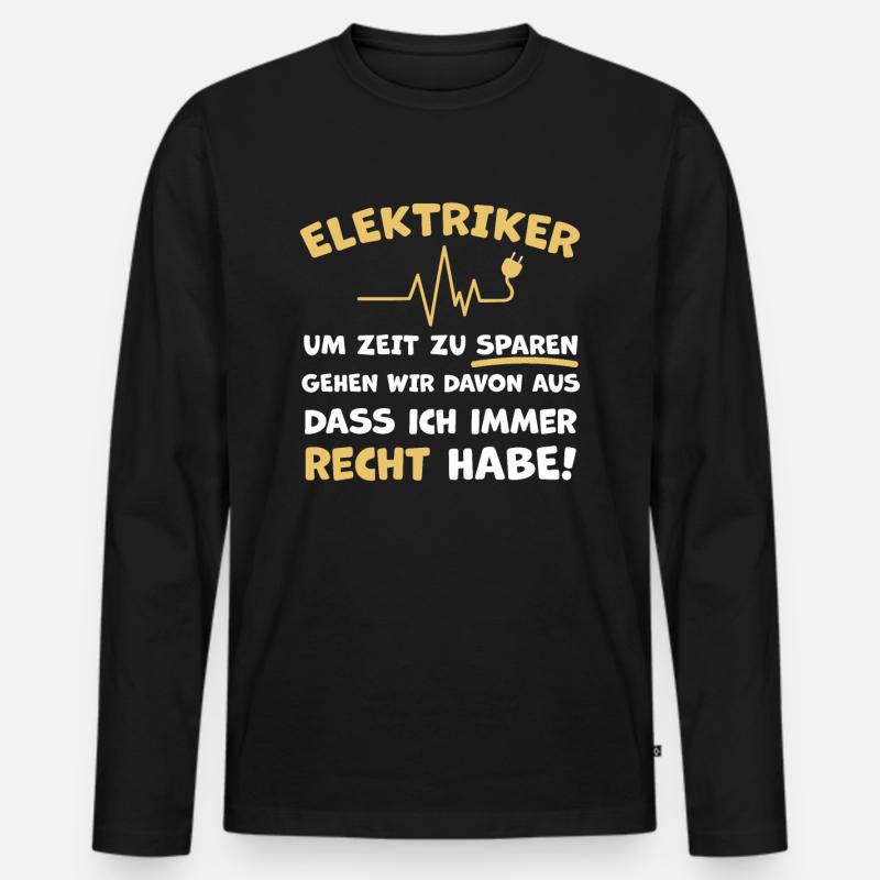 Elektriker Witziger Spruch - Männer Premium Bio Langarmshirt - Schwarz