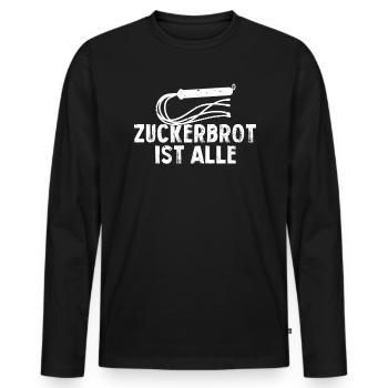 Zuckerbrot ist aus schwarzer Humor, die gute Zeit - Männer Premium Bio Langarmshirt - Schwarz - Vorne - Nico (187cm)