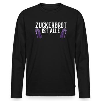 Zuckerbrot ist aus schwarzer Humor, die gute Zeit - Männer Premium Bio Langarmshirt - Schwarz - Vorne - Nico (187cm)