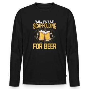 Will Put Up Scaffolding For Beer Gerüstbauer Bier - Männer Premium Bio Langarmshirt - Schwarz - Vorne - Nico (187cm)