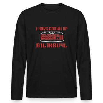 i have grown up bilingual 1337 - Gamer sayings - Men's Premium Organic Long Sleeve Shirt - black - Front - Nico (187cm)