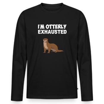 I'm Otterly exhausted, otter - Männer Premium Bio Langarmshirt - Schwarz - Vorne - Nico (187cm)