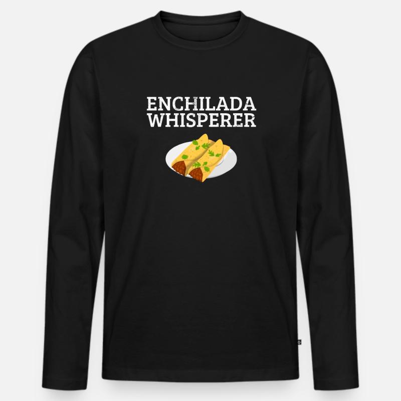 Enchilada Whisperer, enchiladas - Männer Premium Bio Langarmshirt - Schwarz