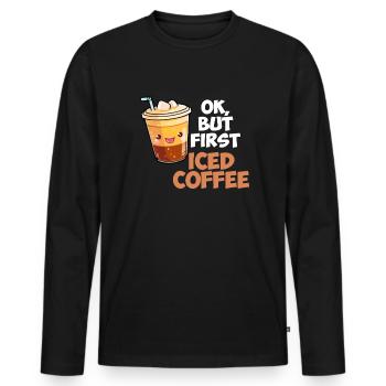 ok mais d’abord du café glacé, du café glacé - T-shirt manches longues Premium bio Homme - noir - Devant - Nico (187cm)