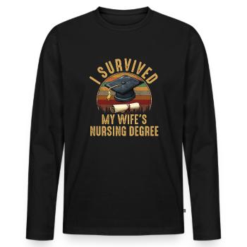 i survived my wifes nursing degree, nursing - Männer Premium Bio Langarmshirt - Schwarz - Vorne - Nico (187cm)