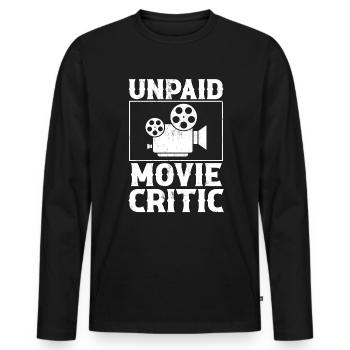 Unpaid Movie Critic, Filmmaker - Männer Premium Bio Langarmshirt - Schwarz - Vorne - Nico (187cm)