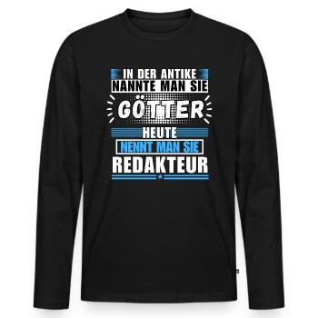 Götter in der Antike. Heute Redakteur - Männer Premium Bio Langarmshirt - Schwarz - Vorne - Nico (187cm)