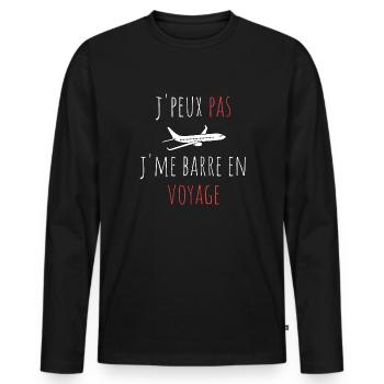 j'peux pas j'me barre en voyage cadeau humour - T-shirt manches longues Premium bio Homme - noir - Devant - Nico (187cm)